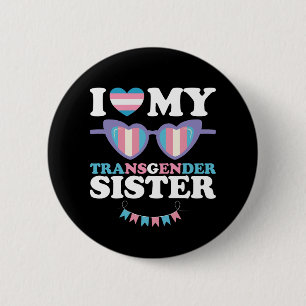Ich Liebe meine Transgender-Schwester-Familie über Button