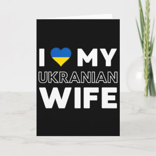 Ich liebe meine ukrainische Frau Karte