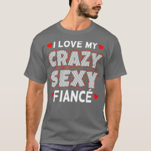 Ich Liebe meine Verlobte Funny Verlobt Fiancee Gra T-Shirt