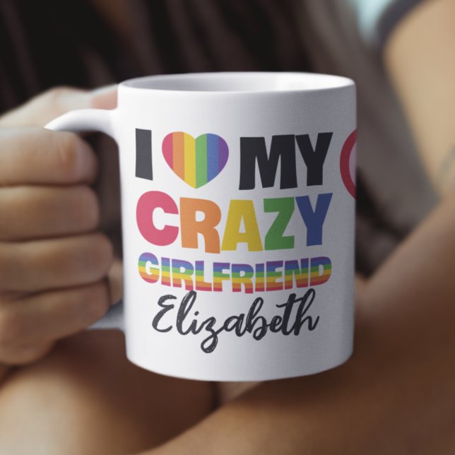 Ich Liebe meine verrückte Freundin 2 Foto lgbtq+ R Kaffeetasse (Von Creator hochgeladen)
