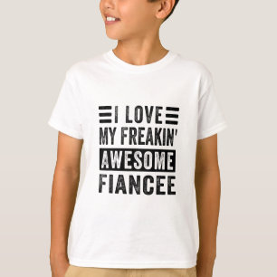 Ich liebe meine verrückte großartige Verlobte - Fa T-Shirt