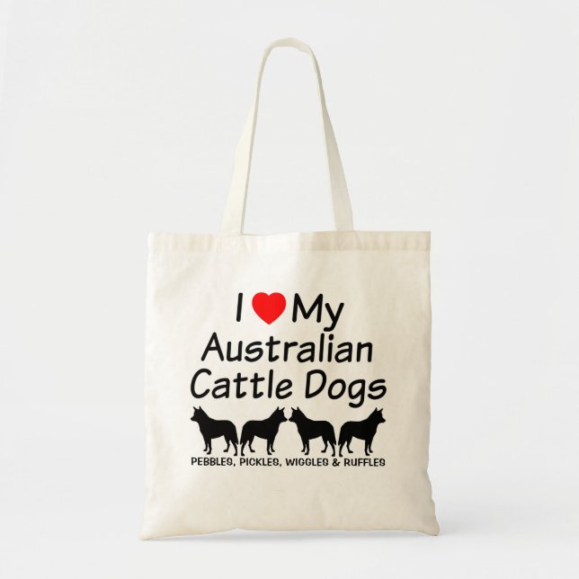 Ich Liebe meine Vier Australische Rinder Hunde Tragetasche (Vorne)