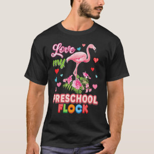 Ich Liebe meine Vorschule Flock Flamingo Lehrer zu T-Shirt
