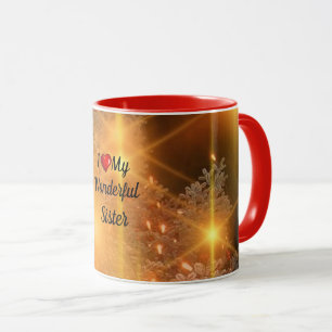 Ich liebe meine wunderbare Schwester Tasse