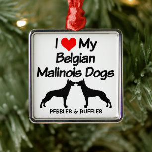 Ich Liebe meine zwei belgischen malinois Hunde Ornament Aus Metall