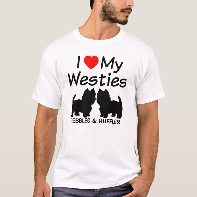 Ich Liebe meine zwei Westie Hunde T-Shirt (Vorderseite)