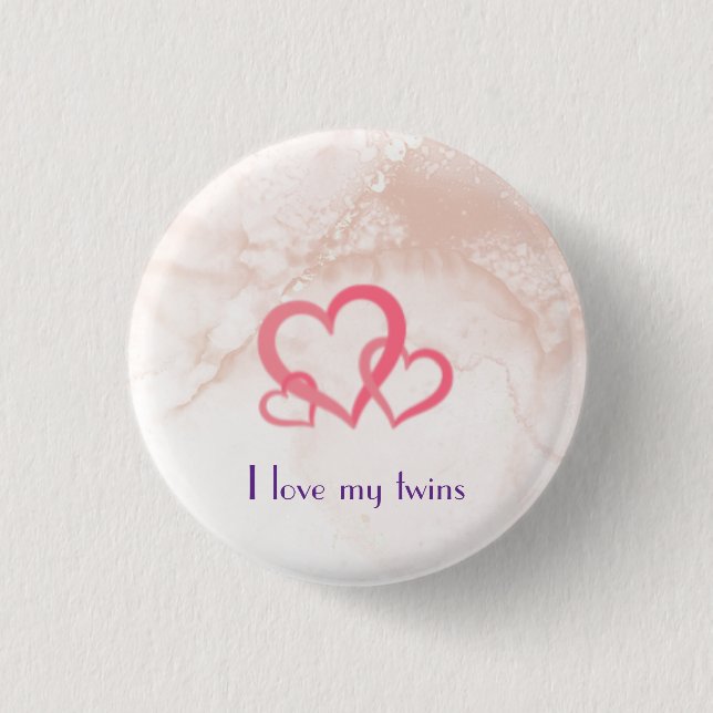 Ich Liebe meine Zwillinge Button (Vorderseite)