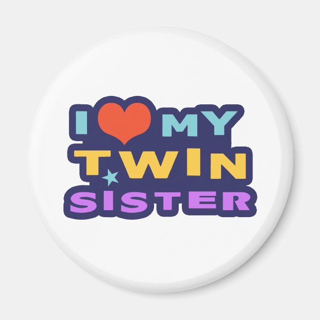 Ich Liebe meine Zwillingsschwester Magnet (Vorne)