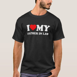 Ich Liebe meinem Schwiegervater T-Shirt