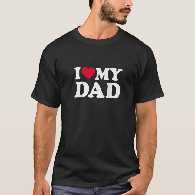 Ich Liebe meinem Vater Rotes Herz Liebe Vater Männ T-Shirt (Vorderseite)