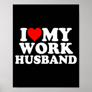 Ich liebe meinen Arbeitsmann lustig Poster