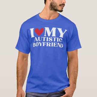 Ich liebe meinen autistischen Freund Lustiges Gebu T-Shirt