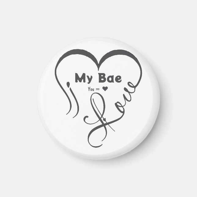 Ich liebe meinen Bae • Du = ♥ Magnet (Vorne)