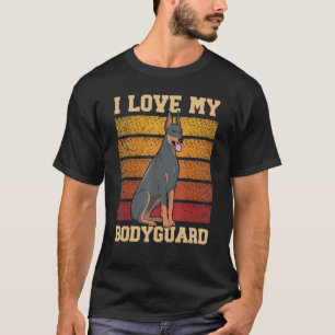 Ich liebe meinen Bodyguard Dobermann Welpe Dobie 1 T-Shirt