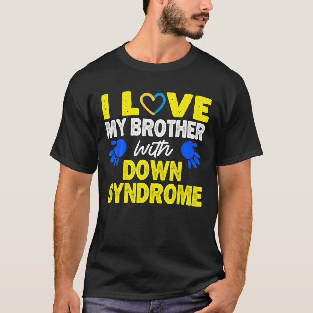 Ich Liebe meinen Bruder mit Down Syndrom 21 März V T-Shirt (Vorderseite)