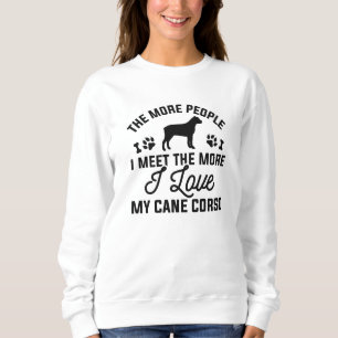 Ich liebe meinen Cane Corso Sweatshirt