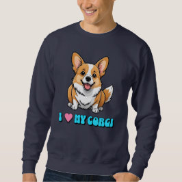 Ich liebe meinen Corgi Sweatshirt