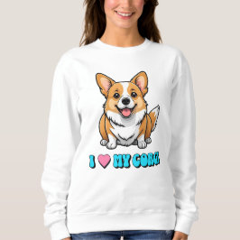 Ich liebe meinen Corgi Sweatshirt