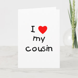 Ich Liebe meinen Cousin Karte