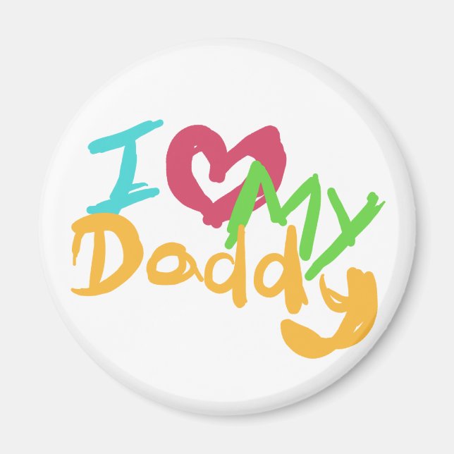 Ich Liebe meinen Daddy Magnet (Vorne)