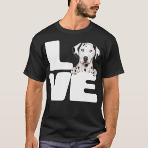 Ich Liebe meinen Dalmatiner Hund Lover T-Shirt