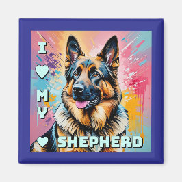 Ich liebe meinen Deutschen Schäferhund Magnet