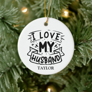 Ich liebe meinen Ehemann Keramik Ornament