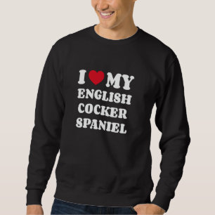 Ich liebe meinen English-Cocker-Spaniel-Hundebesit Sweatshirt