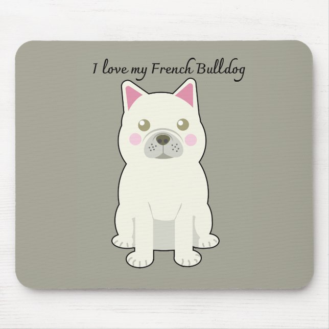 Ich liebe meinen Französischen Bulldogge Mousepad (Vorne)