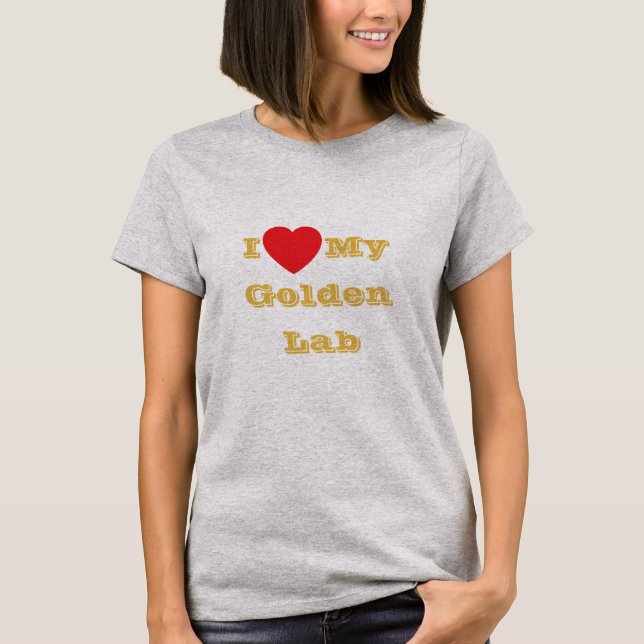 Ich Liebe meinen goldenen Gelbe Labrador T-Shirt (Vorderseite)