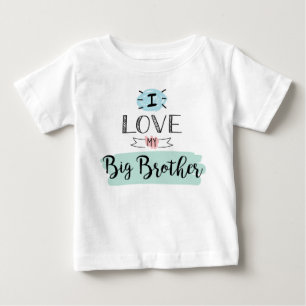 Ich liebe meinen großen, süßen Bruder Baby T-shirt