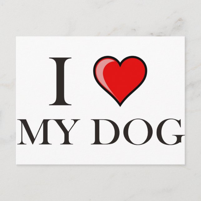 Ich Liebe meinen Hund Postkarte (Vorderseite)