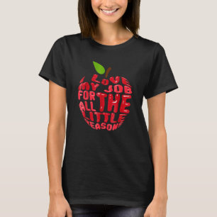 Ich liebe meinen Job aus all den kleinen Gründen T T-Shirt