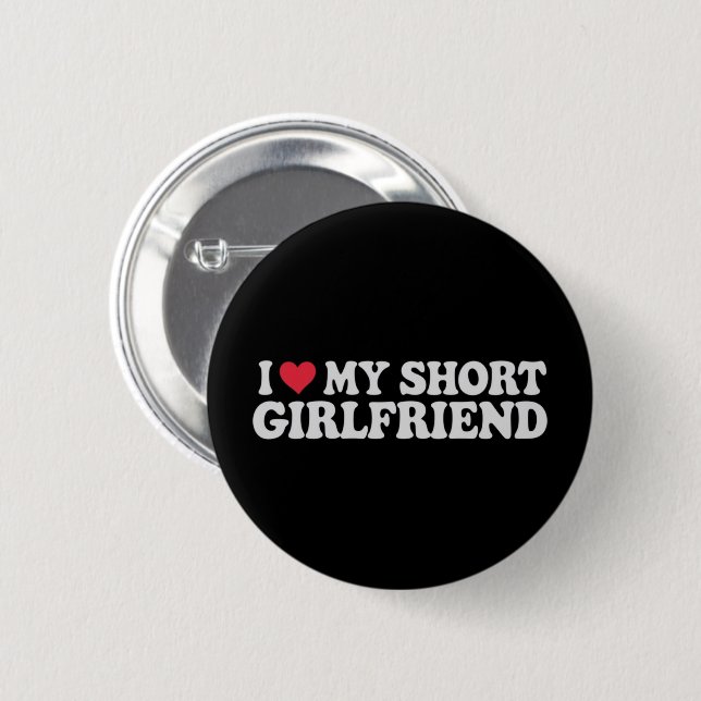 Ich Liebe meinen Kurzen GF Girl Boy Couple Valenti Button (Vorne & Hinten)