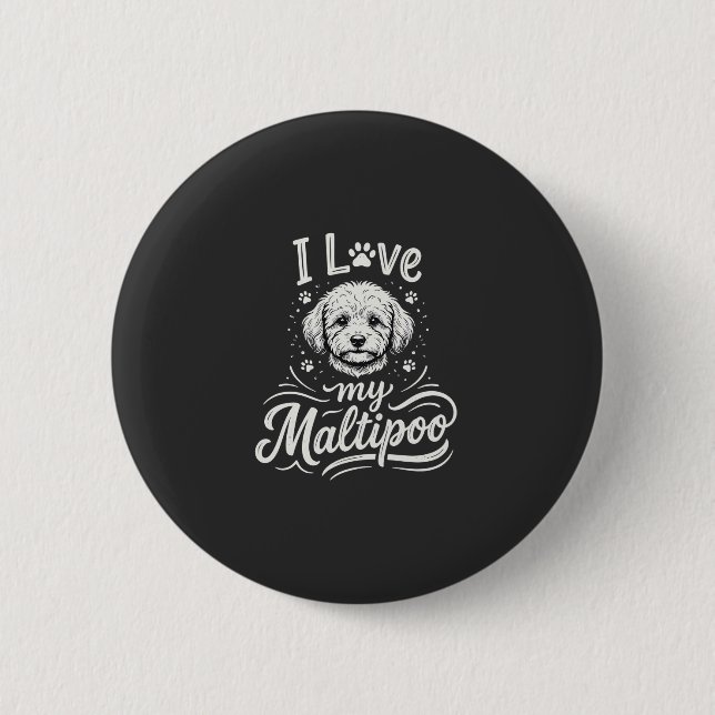 Ich liebe meinen Maltipoo-Hundefreund Button (Vorderseite)
