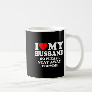 Ich liebe meinen Mann Ich liebe meinen heißen Mann Kaffeetasse