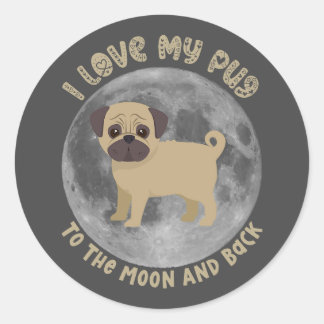 Ich Liebe meinen Mops auf den Mond und zurück Runder Aufkleber
