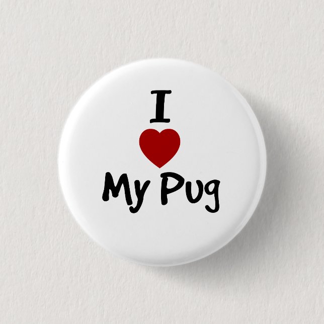 Ich Liebe meinen Mops Button (Vorderseite)