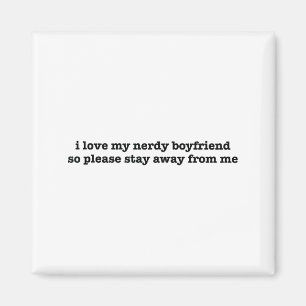 Ich liebe meinen nerdigen Freund, lustige Freundin Magnet