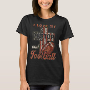 Ich Liebe meinen Pastor und Fußball Nice Church an T-Shirt