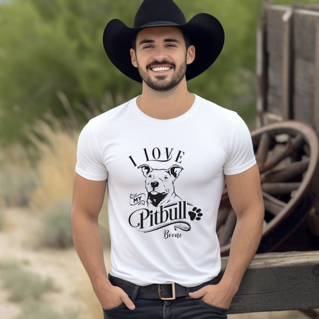 Ich Liebe meinen Pitbull-T - Shirt individuell anp (I Love My Pitbull Customizable T-Shirt
)