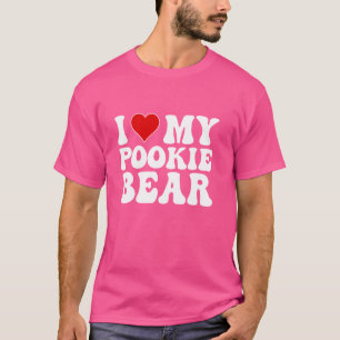 Ich liebe meinen Pookie-Bären lustig T-Shirt