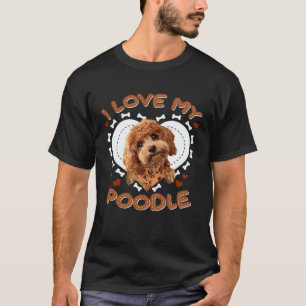 Ich liebe meinen Pudel T-Shirt