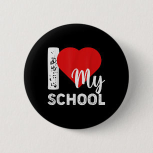 Ich liebe meinen Schullehrer Schüler erster Tag zu Button