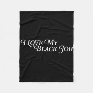 Ich liebe meinen schwarzen Job Schwarze Empowermen Fleecedecke