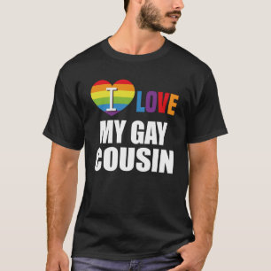 Ich Liebe meinen schwulen Cousin LGBT Gay Lesbian T-Shirt