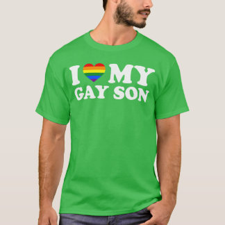 Ich liebe meinen schwulen Sohn lustig T-Shirt