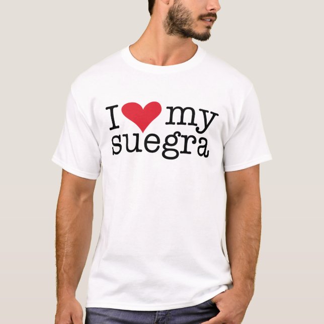 Ich Liebe meinen T - Shirt Suegra (Mutter im Geset (Vorderseite)