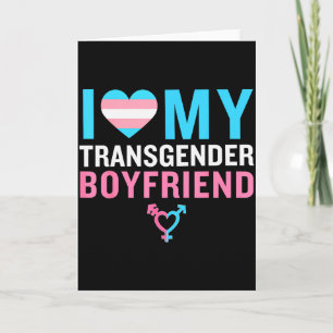 Ich liebe meinen transgeschlechtlichen Freund Lgbt Karte