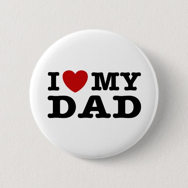 Ich Liebe meinen Vater Button (Vorderseite)